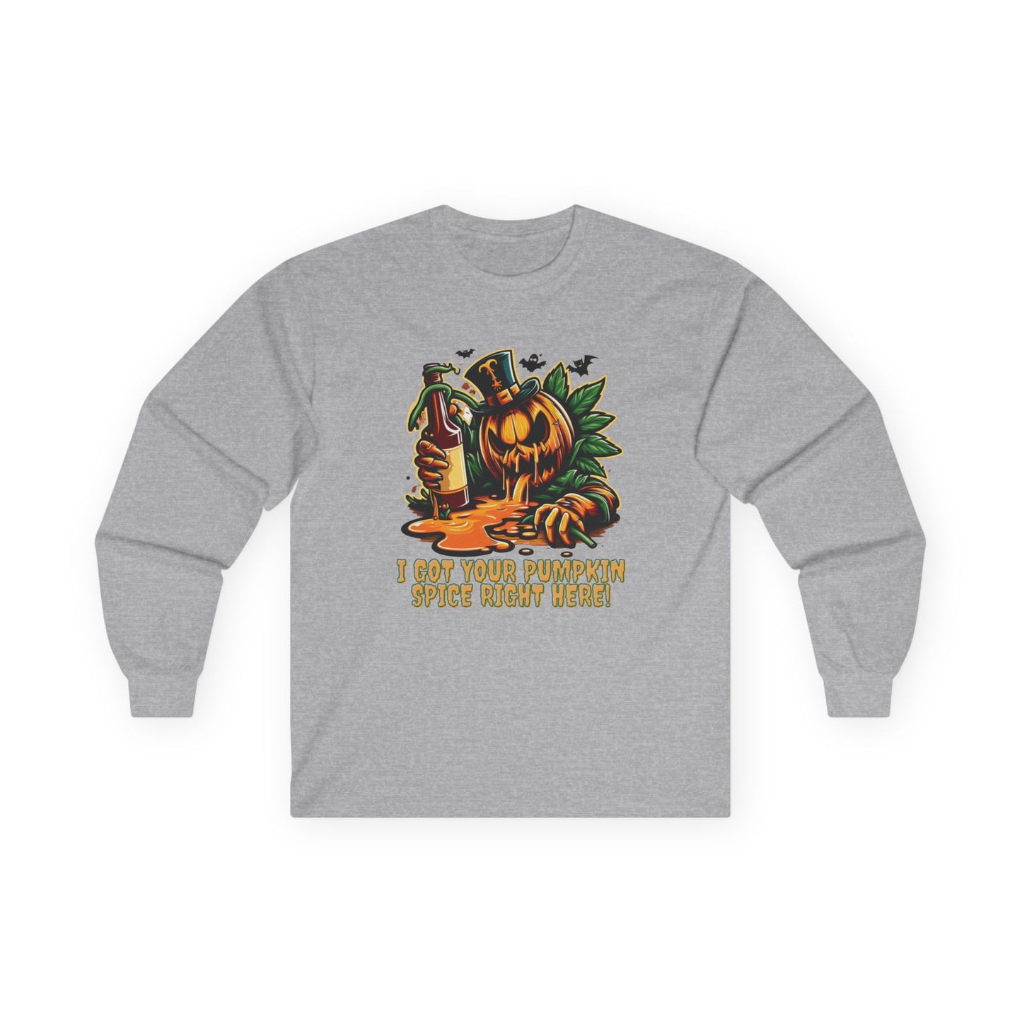 I've Got Your Pumpkin Spice Right Here Unisex Long Sleeve Shirt
