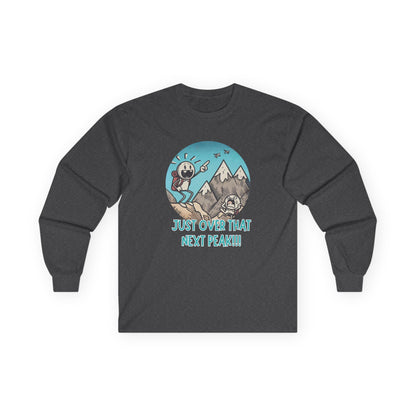 Just Over That Next Peak Unisex Long Sleeve Shirt