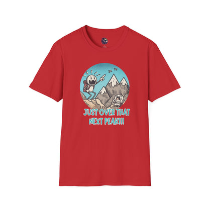 Just Over That Next Peak Unisex T-Shirt