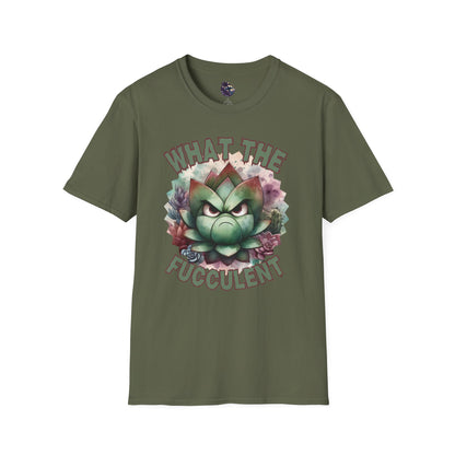 What the Fucculent Unisex T-shirt