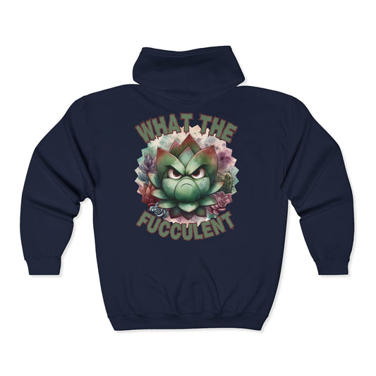 What the Fucculent Unisex Zip-Up Hoodie