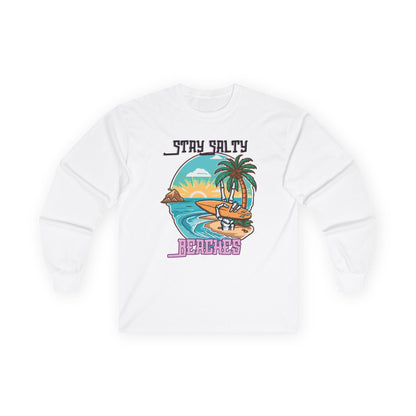 Stay Salty Beaches Unisex Long Sleeve Shirt