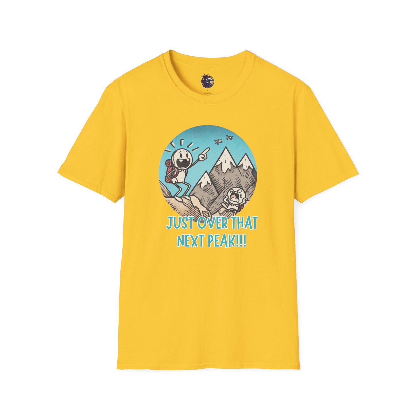Just Over That Next Peak Unisex T-Shirt