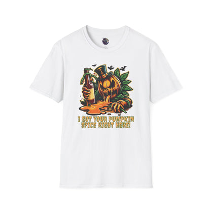 I've Got Your Pumpkin Spice Right Here Unisex T-Shirt
