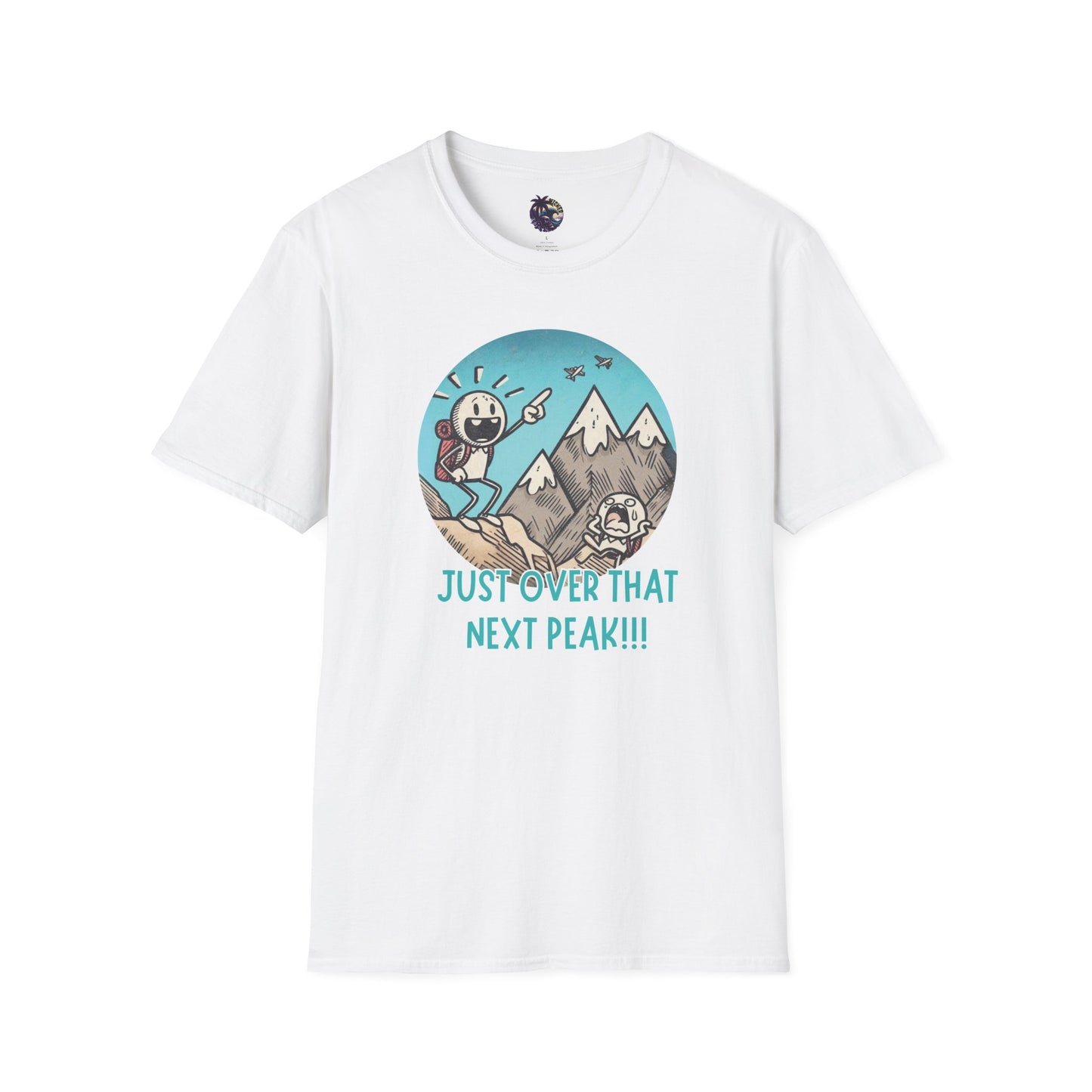 Just Over That Next Peak Unisex T-Shirt