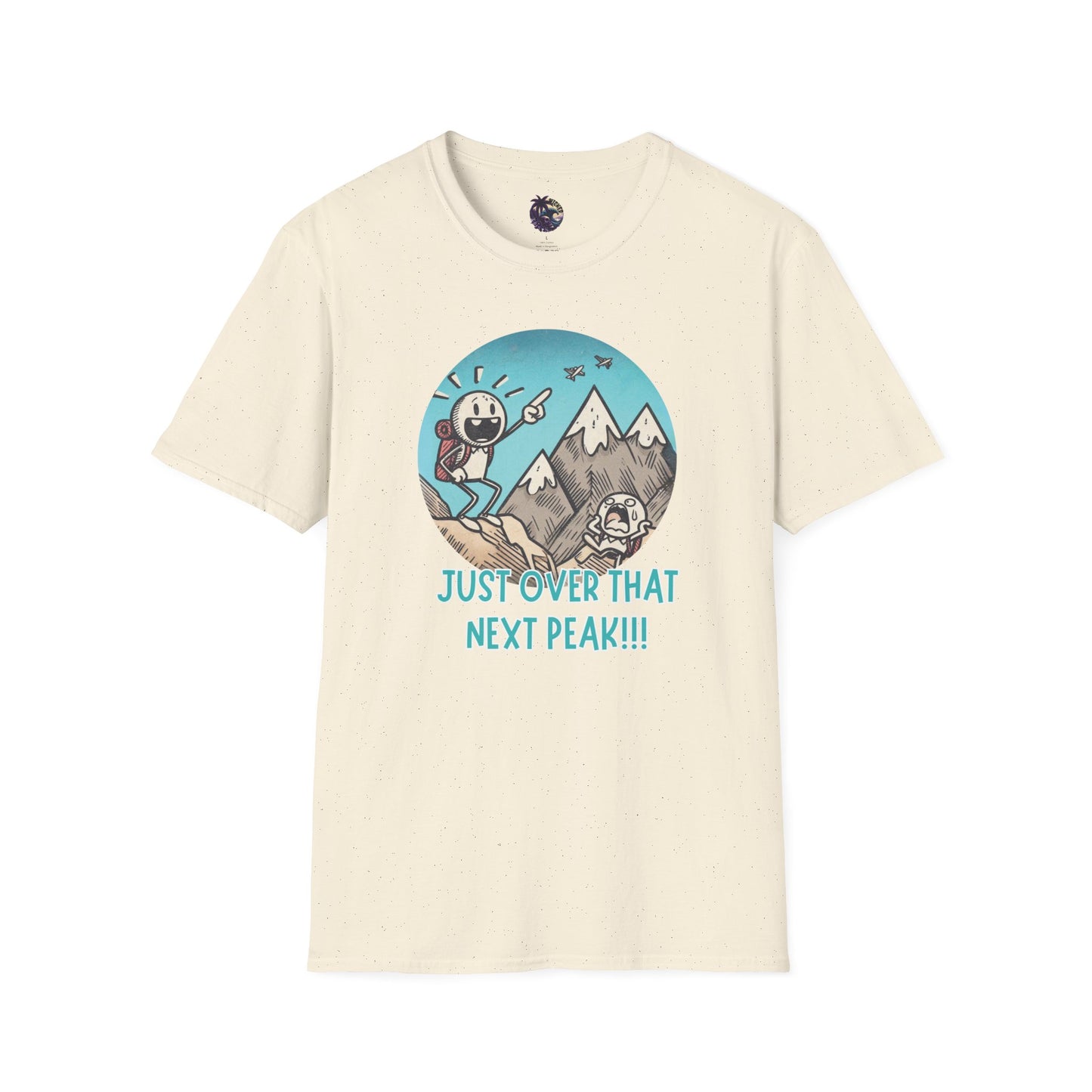 Just Over That Next Peak Unisex T-Shirt