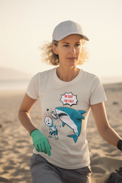 Shark 'NO SOUP FOR YOU' Unisex T-Shirt