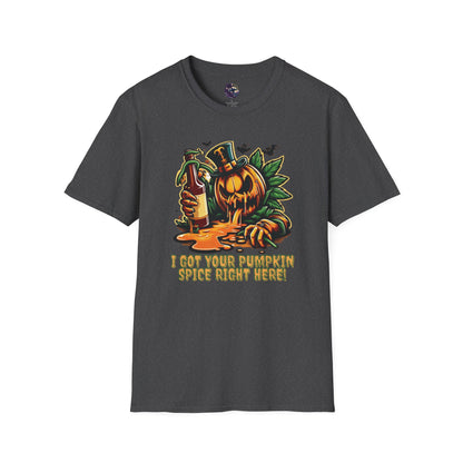 I've Got Your Pumpkin Spice Right Here Unisex T-Shirt