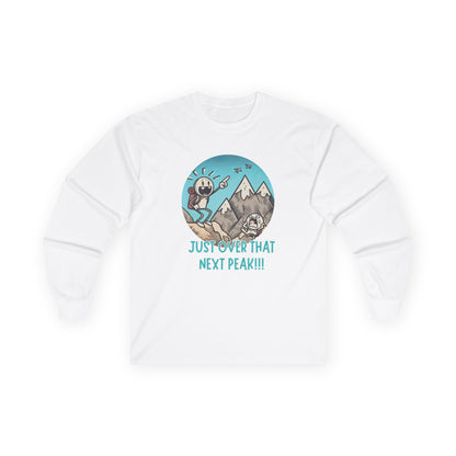 Just Over That Next Peak Unisex Long Sleeve Shirt
