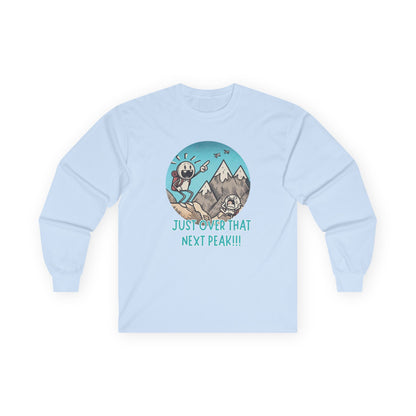 Just Over That Next Peak Unisex Long Sleeve Shirt