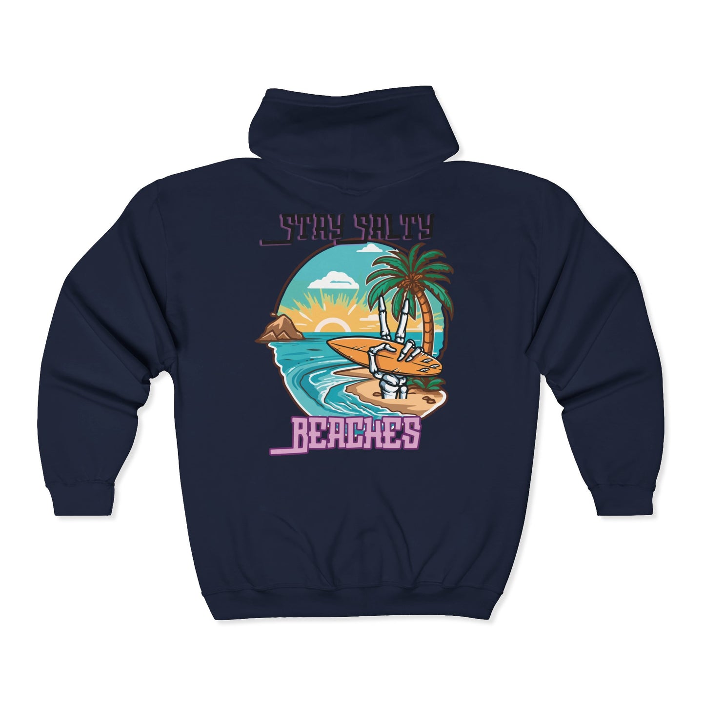 Stay Salty Beaches Unisex Zip-Up Hoodie