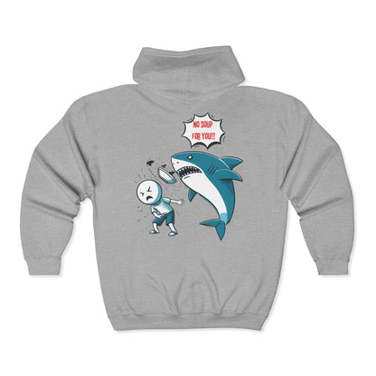 Shark 'NO SOUP FOR YOU' Unisex Zip-Up Hoodie